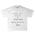 EAT ASS N DRINK BEER T-Shirt